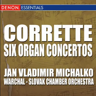 Corrette: Six Concertos for Organ by Michel Corrette