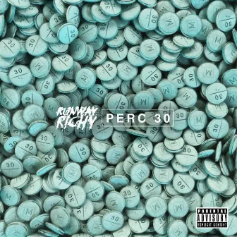 Perc 30 by Runway Richy