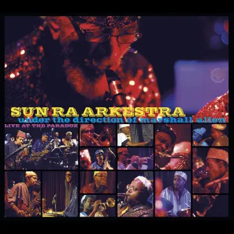 Live at the Paradox by Sun Ra Arkestra