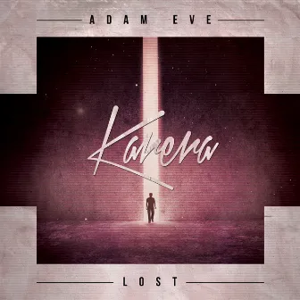 Lost by Adam Eve