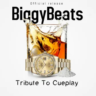 Tribute To Cueplay by BiggyBeats