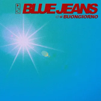 Buongiorno by Blue Jeans