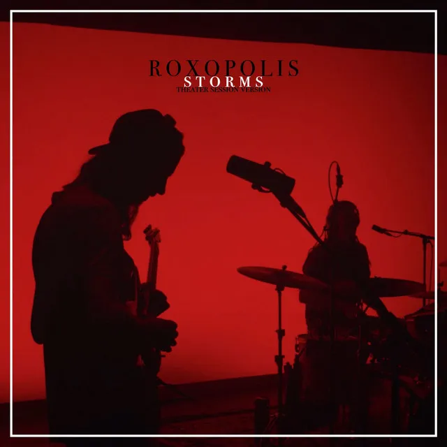 Storms (Theater Session Version)