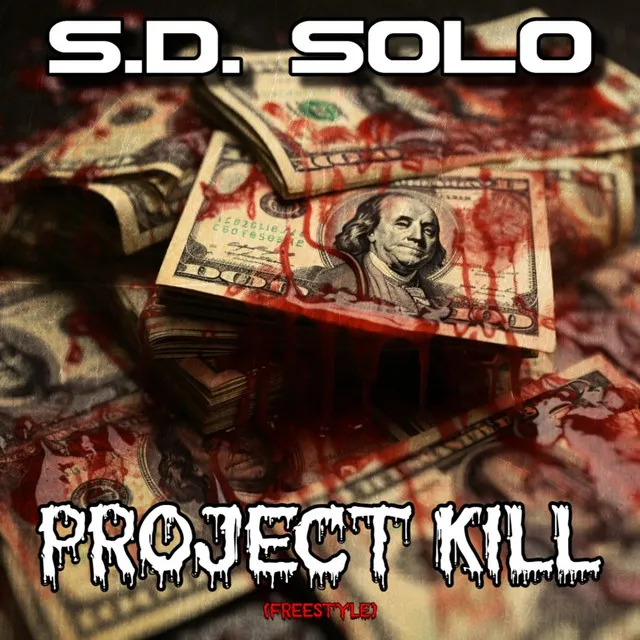 Project Kill (Freestyle)