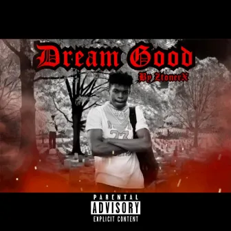 Dream Good by 