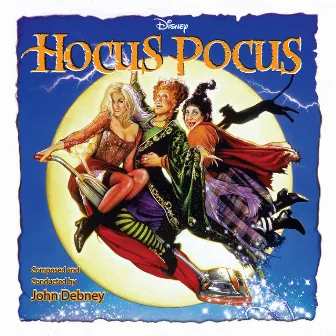 Hocus Pocus (Original Score) by John Debney