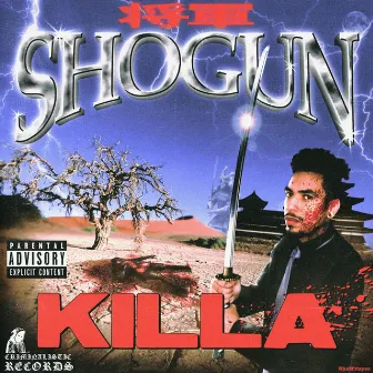 KILLA by Shogun