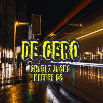 De Cero by Jacks