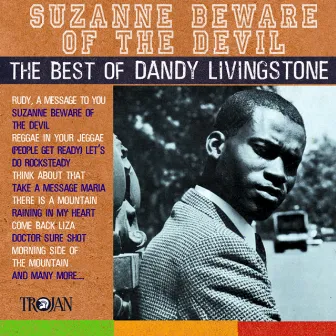 Suzanne Beware of the Devil - The Best of Dandy Livingstone by Dandy Livingstone