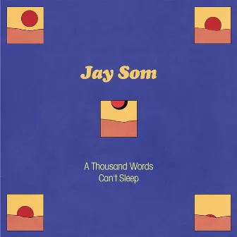 A Thousand Words by Jay Som