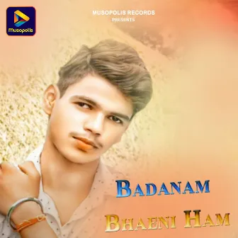 Badanam Bhaeni Ham by 