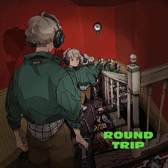 ROUND TRIP by DUSTCELL