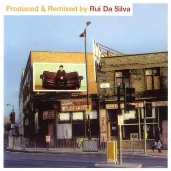 Produced & Remixed by Rui Da Silva