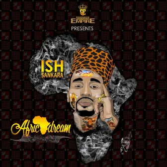 Africa Dream by Ish Sankara