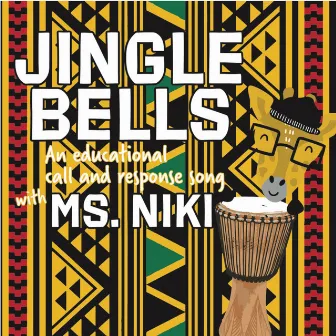 Jingle Bells (Instrumental) by Ms. Niki