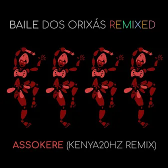 Baile dos Orixás Remixed: Assokere (KENYA20HZ Remix) by Carol Bezerra