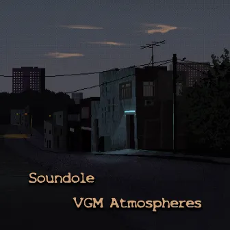 VGM Atmospheres by Soundole