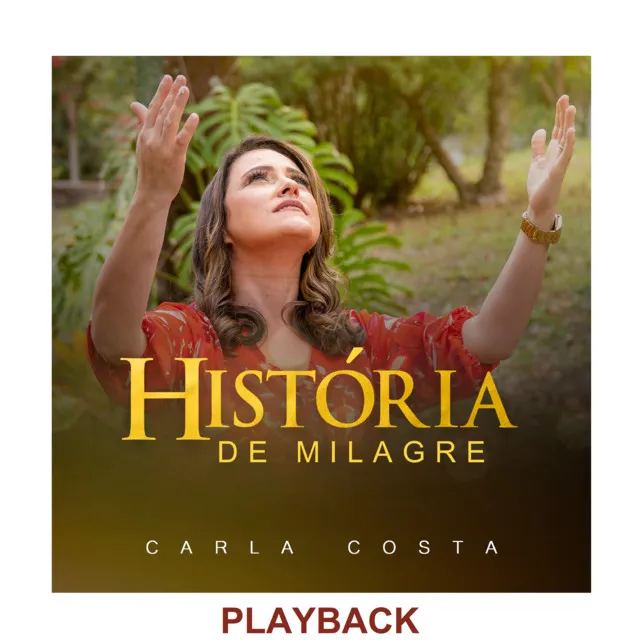 História de Milagre (Playback)