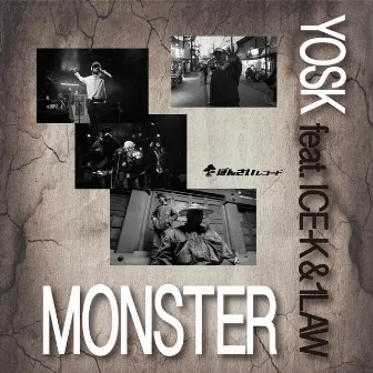 MONSTER feat. ICE-K & 1LAW by YOSK