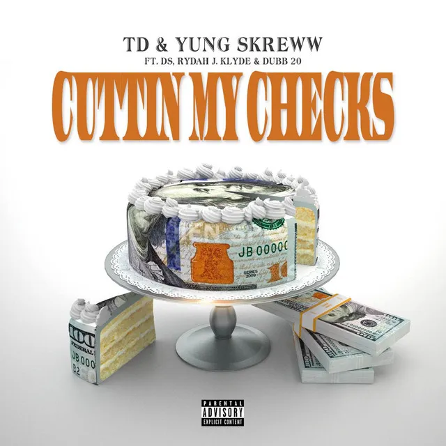 Cuttin My Checks (feat. Dubb 20, Rydah J Klyde & Devon Sanders)