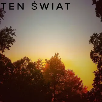 Ten Świat by etcet