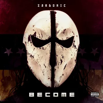 Become by Zardonic