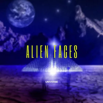 Alien Faces by Universe