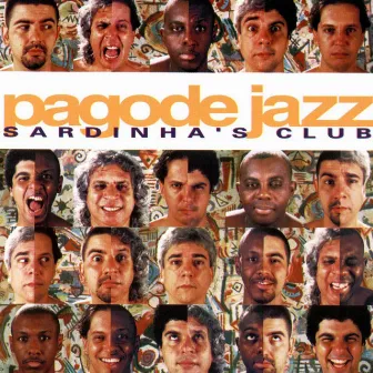 Pagode Jazz Sardinha's Club by Pagode Jazz Sardinha´s Club