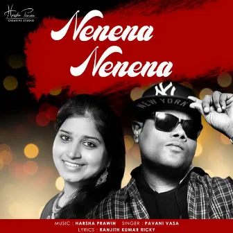 Nenena Nenena by Pavani Vasa