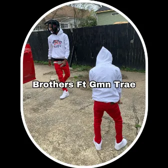 Brothers by Lil Boogie