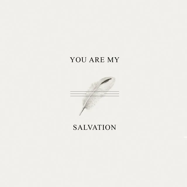 You Are My Salvation