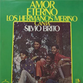 Amor Eterno by Los Hermanos Meriño