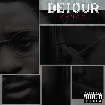 Detour by Vyncci