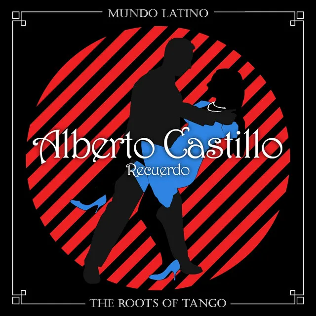 The Roots Of Tango - Recuerdo