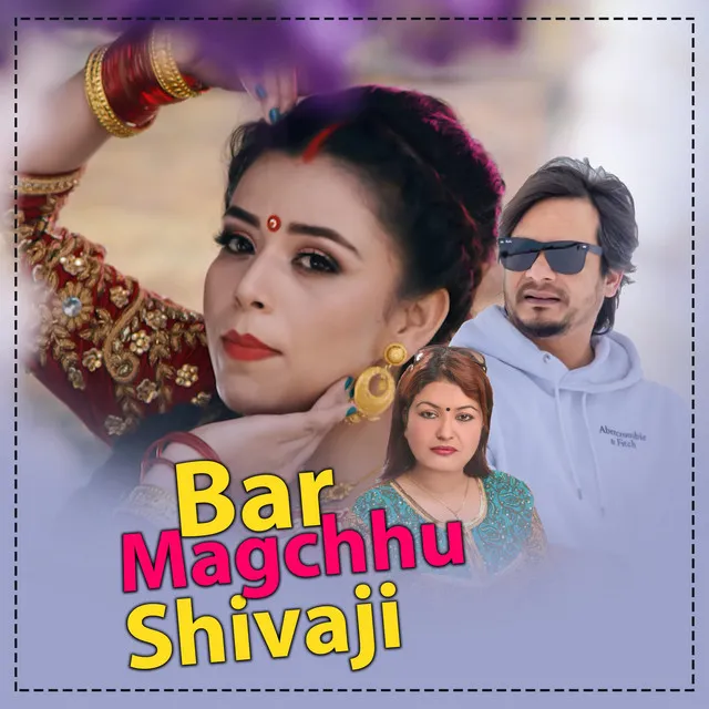 Bar Magchhu Shivaji