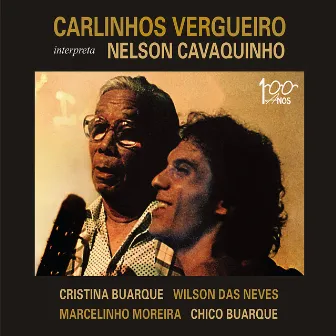 Carlinhos Vergueiro Interpreta Nelson Cavaquinho by Carlinhos Vergueiro