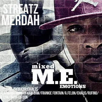 M.E. by Streatz Merdah