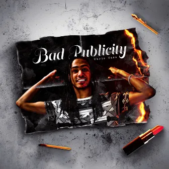 BAD PUBLICITY by Chris Cuss