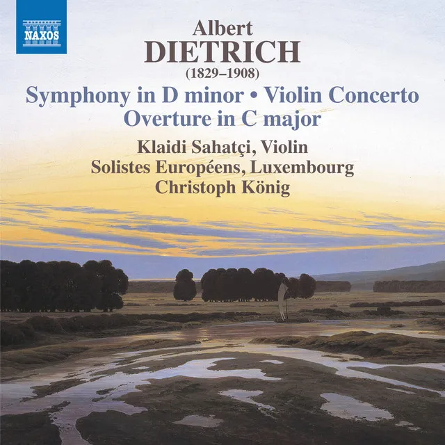 Dietrich: Symphony in D Minor, Op. 20, Violin Concerto in D Minor, Op. 30 & Overture in C Major, Op. 35