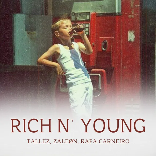 Rich N’ Young - Radio Edit