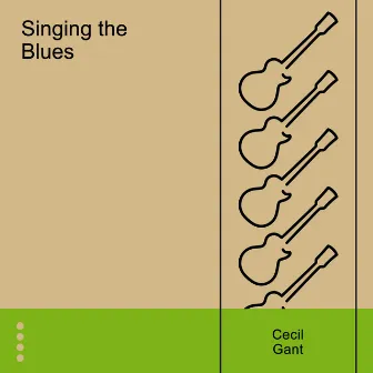 Singing the Blues by Cecil Gant