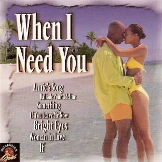 When I Need You by The Gino Marinello Orchestra