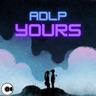 Yours by ADLP