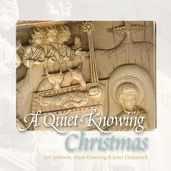 A Quiet Knowing Christmas by John Fitzpatrick