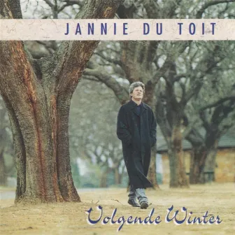 Volgende Winter by Jannie du Toit