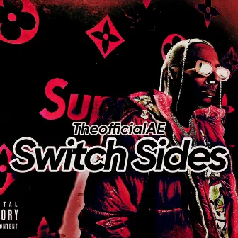 Switch Sides by Theofficialae