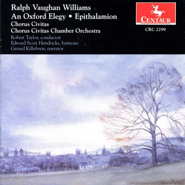 Vaughan Williams: An Oxford Elegy - Epithalamion