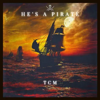 He's a Pirate by TCM