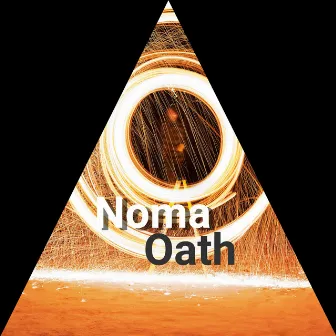 Oath by Noma