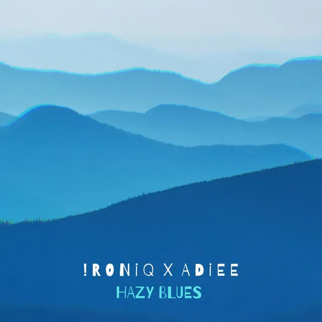 Hazy Blues